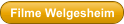 Filme Welgesheim